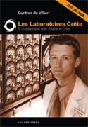 Laboratoires Crête (Les) + DVD